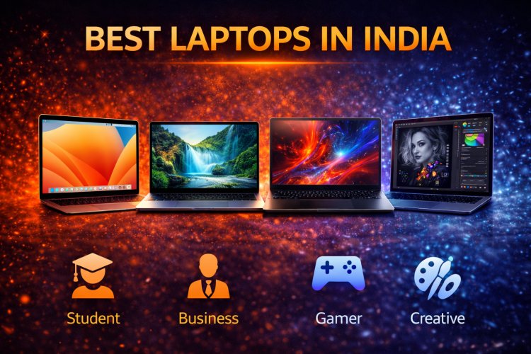Best Laptops in India (Jan 2026): Top Picks for Every User